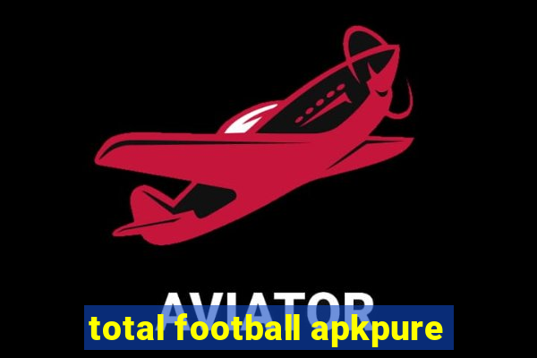 total football apkpure